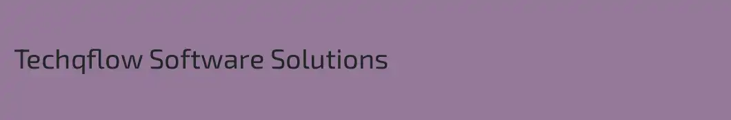 Techqflow Software Solutions